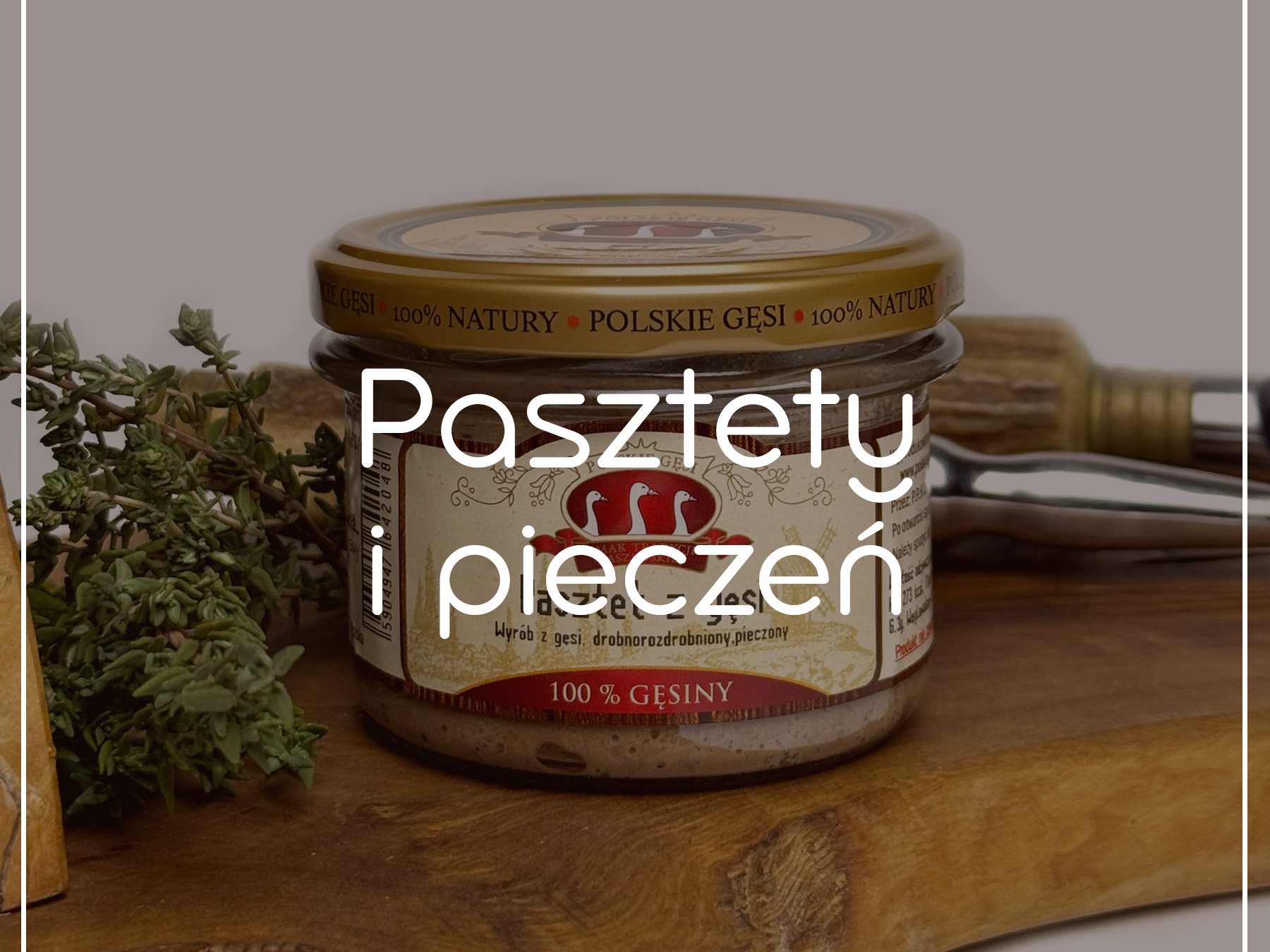 PASZTETY I PIECZEŃ